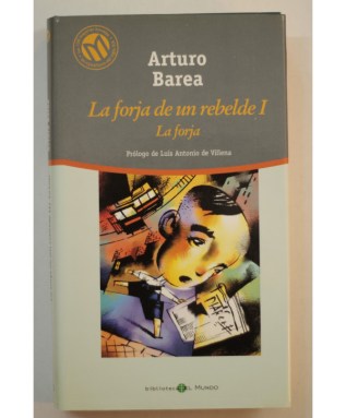 la-forja-de-un-rebelde-i